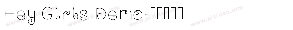 Hey Girls Demo字体转换